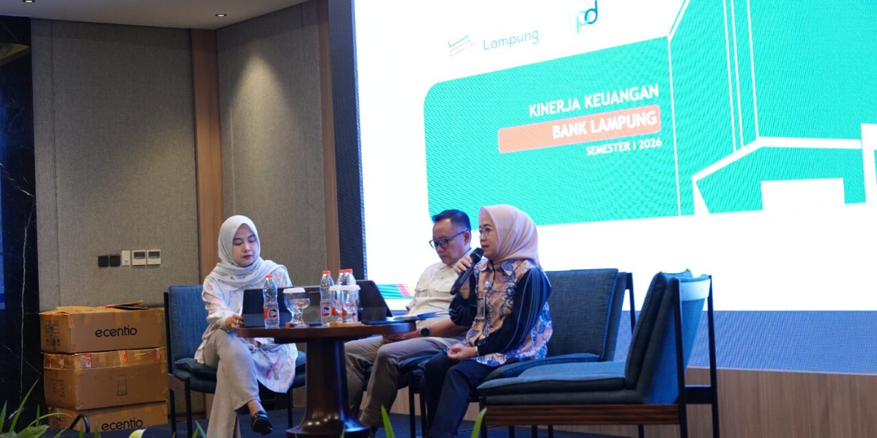 OJK: KREDIT PRODUKTIF, UMKM, DAN INVESTASI MASYARAKAT LAMPUNG TERUS MENGUAT